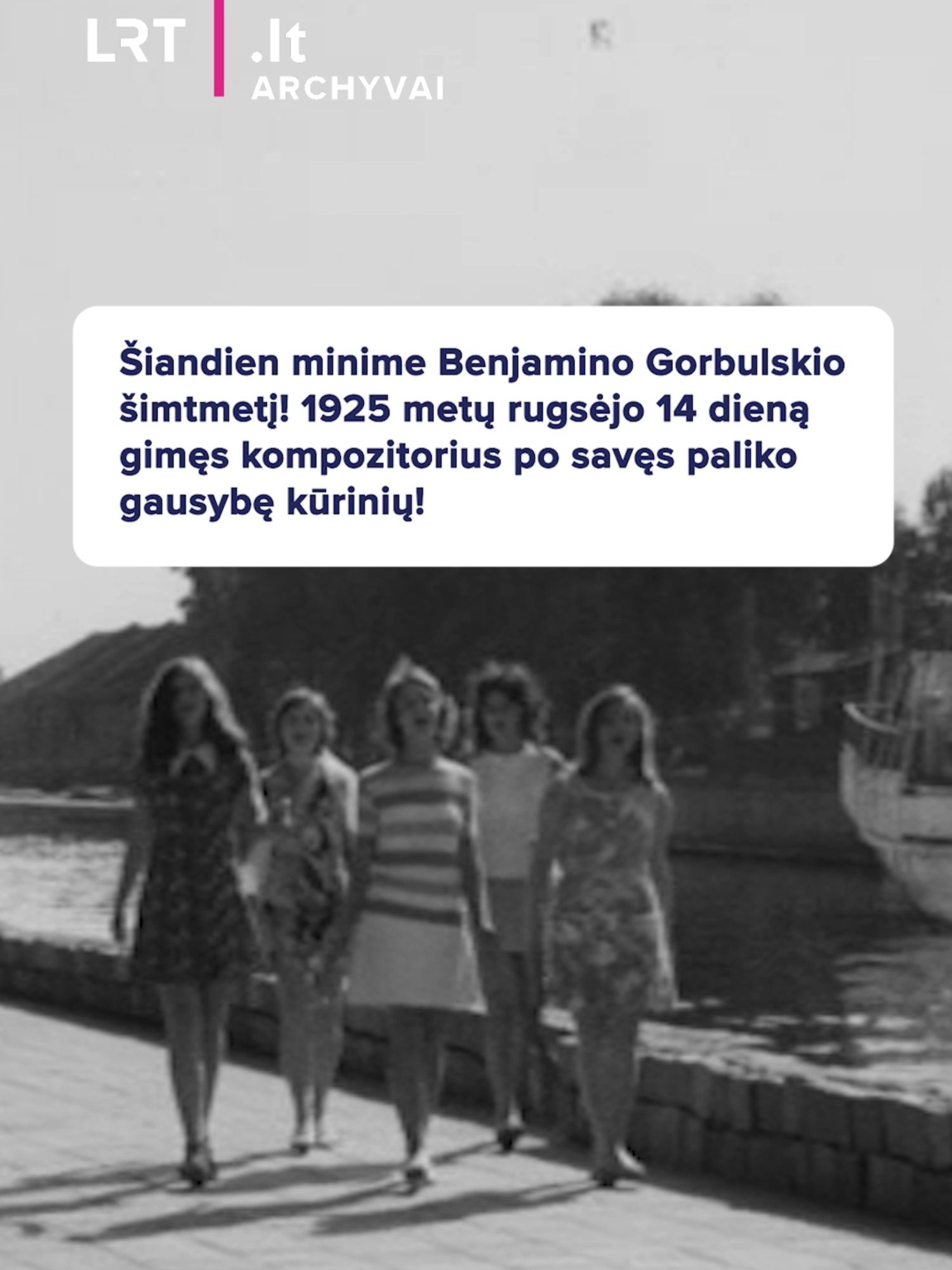 Šiandien minime Benjamino Gorbulskio šimtmetį! 1925 metų rugsėjo 14 dieną gimęs kompozitorius po savęs paliko gausybę kūrinių! Merginų ansamblis – „Rytas be šešėlio“, 1972 m. #LRTarchyvai Pilnos dainos ir daugiau kurinių rasite LRT archyve: https://www.lrt.lt/mediateka/irasas/2000380221/merginu-ansamblis-rytas-be-seselio #LRTarchyvai