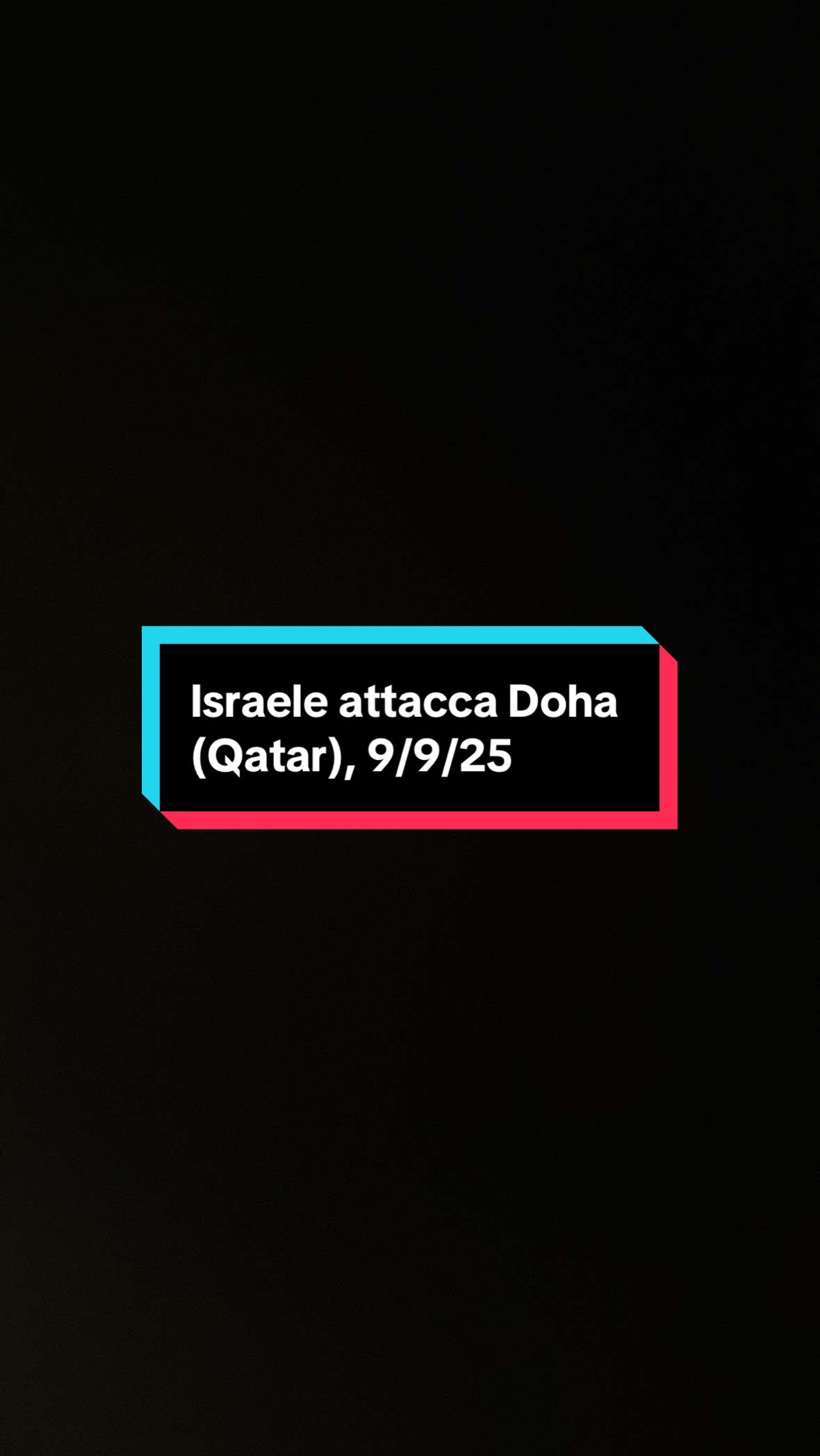 Israele attacca Qatar, 9/9/25  #hamas #israele #doha #freepalestine🇵🇸❤️ 