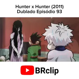 Hunter x Hunter (2011) dublado Episódio 93 #hunterxhunter #anime#animetiktok #animesdublados #anime #fy