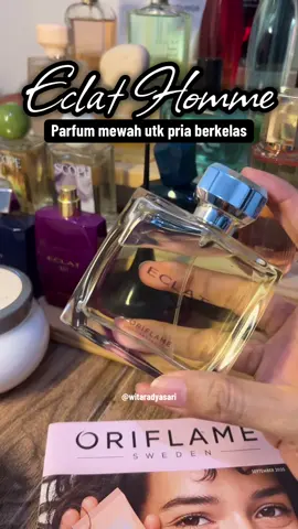 Pilihan pria berkelas 🖤🖤🖤 #parfumoriflame #witaoriflame #promooriflame #eclathomme 