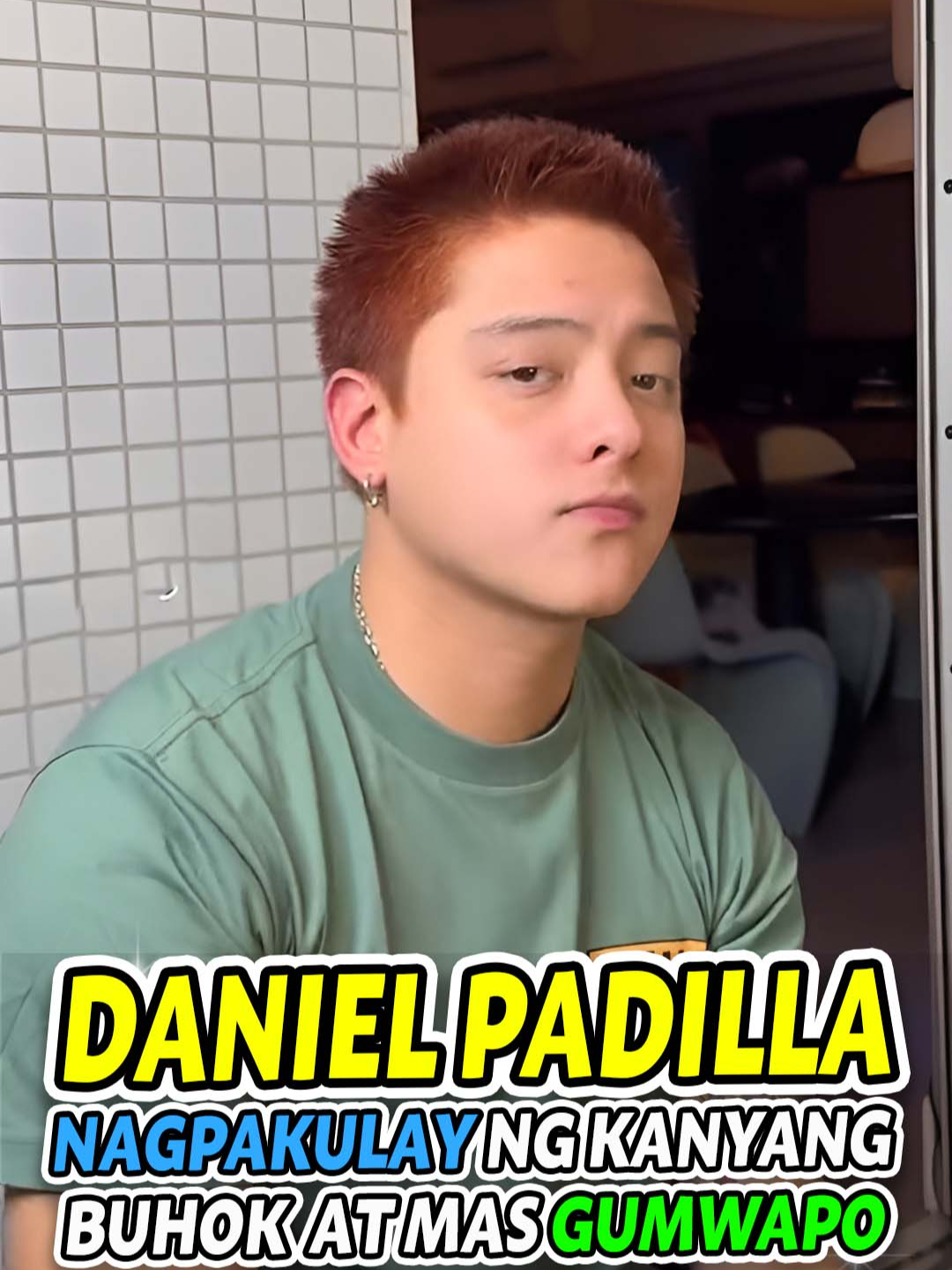 Daniel Padilla, napakapogi sa kanyang bagong hair color #danielpadilla