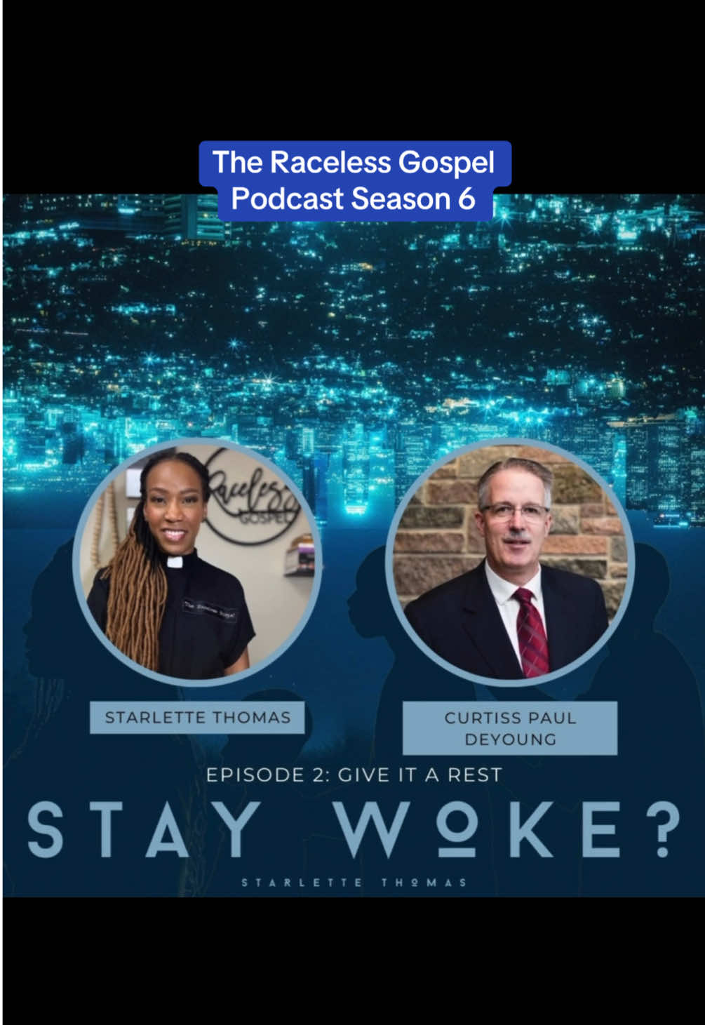 In episode 2 of The Raceless Gospel podcast, we discuss why the peddlers of the hand me down talking points of human hierarchy should give it a rest. 💤 Our guest this week is Curtiss Paul DeYoung, a racial justice academic, author, and activist.  Listen wherever you enjoy podcasts and follow @Starlette Thomas. #staywoke #podcast 