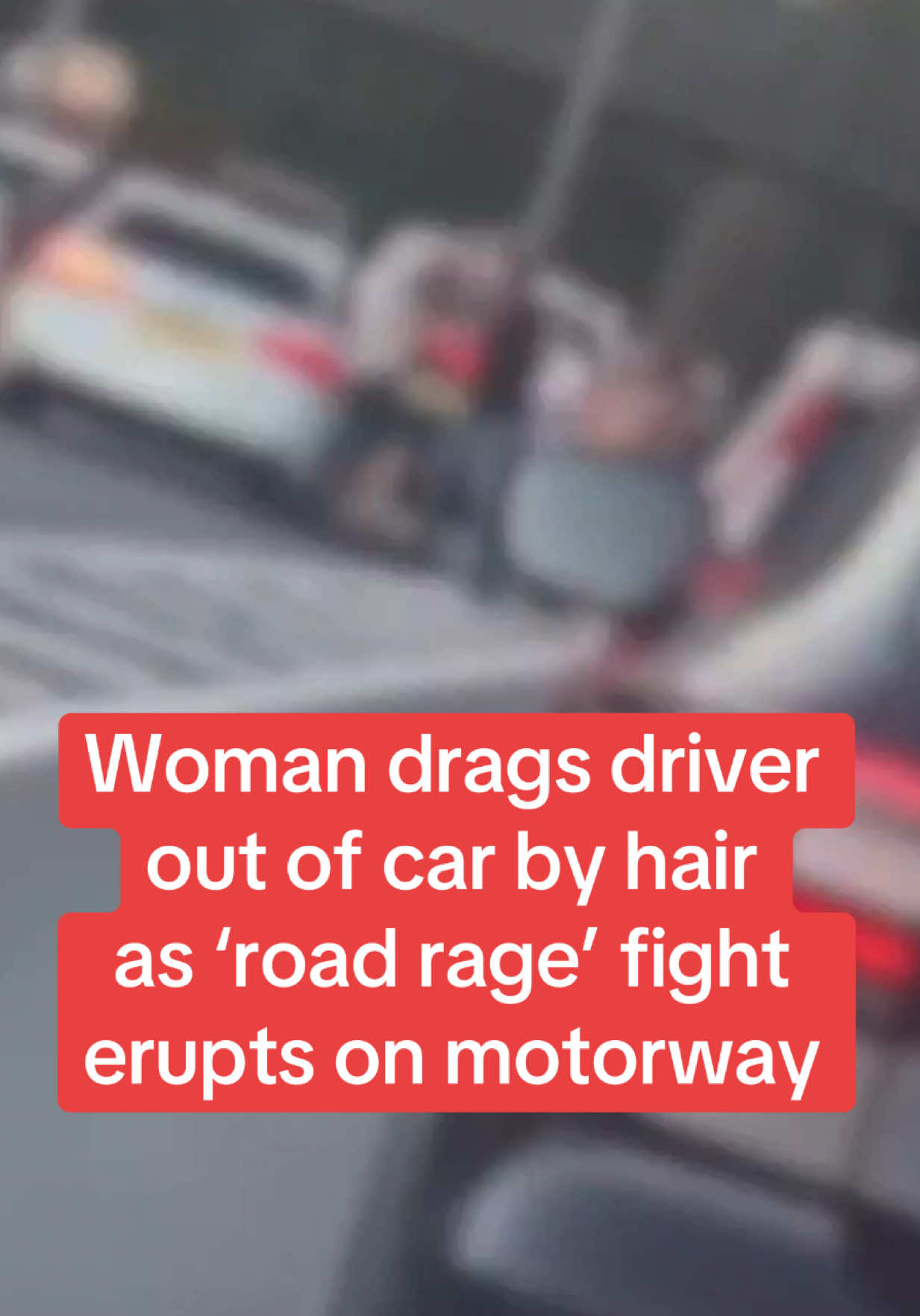 M25 'road rage brawl' as woman drags motorist from car by hair
