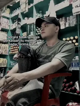 Kata kata itu terulang lagi dan yg buatku sadar diri #f