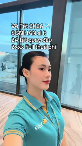 T canh được rồi mà mấy ní không đặt #vemaybay #vemaybaytet2026 #xuhuong #vietnamairlines #vietjet 
