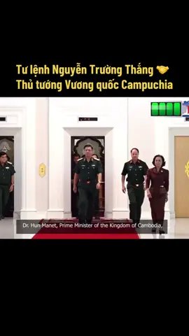Thượng tướng Nguyễn Trường Thắng gặp Thủ tướng Campuchia 🫡  #nguyentruongthang  #tulenhquankhu7  #thutruongboquocphong  #quandoinhandanvietnam  #lichsuvietnam 