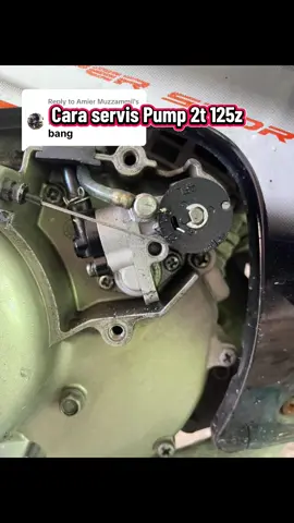 Replying to @Amier Muzzammil  Servis pump 2t yamaha 125z.  Blh try buat. #2stroke #4Stroke #rxz #2t #servis 