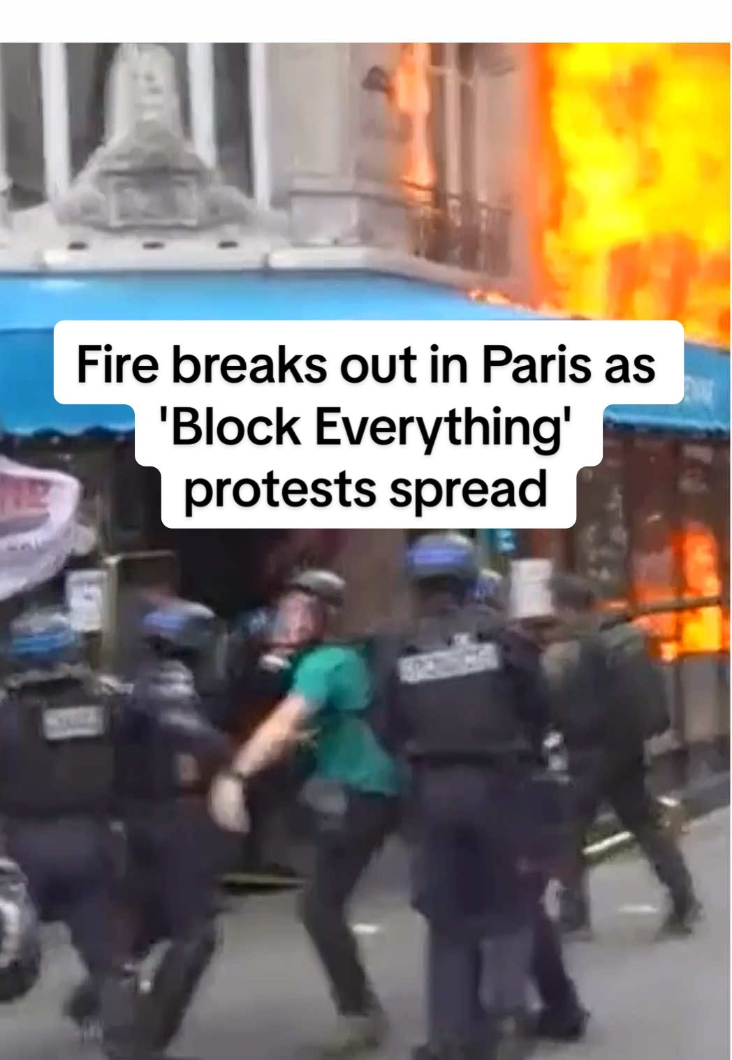 A fire broke out in a building in central Paris as 'Block Everything' protests spread nationwide, with police and firefighters responding to contain the scene.   French police used tear gas and water cannons to disperse protesters gathered in a square in the southern French city of Montpellier as the protests continue to spread in a show of anger against President Emmanuel Macron, the political establishment and planned budget cuts.   #blockeverything #paris #france #macron #protest