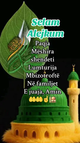 #Selam Alejkum 🤲🤲