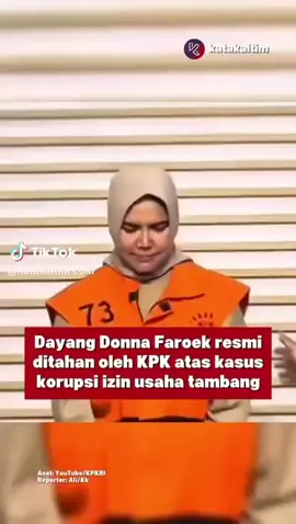 Putri Mantan Gubernur Kaltim, Dayang Donna Walfaries Resmi Ditahan KPK dalam Kasus Suap IUP #KPK #Korupsi #DayangDonnaWalfaries #AwangFaroekIshak #RudyOng 