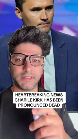 Charlie Kirk pronounced dead at 31 #CharlieKirk #Deceased #Shooter #Utah #News