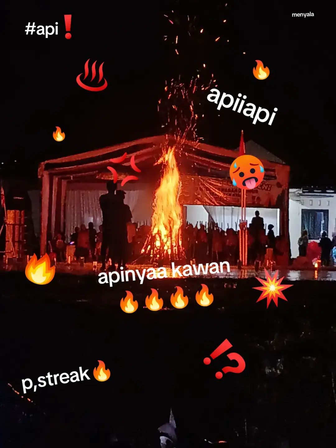 apiiii apiiii #api #streak #menyala #