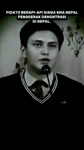Pidato pelajar SMA Nepal, Avishkar Raut yg membakar semangat Gen Z di Nepal. #nepal #nepalitiktok #nepali #demonslayer 