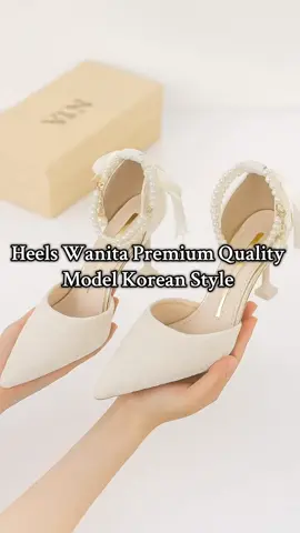 Heelsnya nyaman di pakai #heelswanita  #sepatukoreanstyle  #heels  #4u  #bismillahfyp 