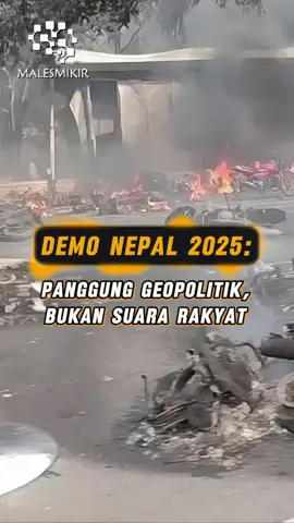 Demo Nepal 2025: Panggung Geopolitik, Bukan Suara Rakyat. Demo Nepal 2025 jadi contoh nyata color revolution. Bukan suara rakyat, tapi panggung geopolitik asing. Indonesia harus belajar sebelum terlambat. #DemoNepal2025 #MalesMikirAI #ColorRevolution #IndonesiaWaspada #Geopolitik