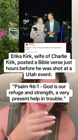 Erika Kirk, wife of Charlie Kirk, posted a Bible verse just hours before he was shot at a Utah event: #fypシ #foryoypage 