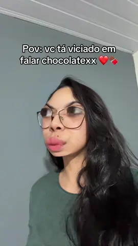 Eu quero chocolatexx KSKSKKSKSKKS  #chocolatex #fypシ゚ #vr @Roosevan 