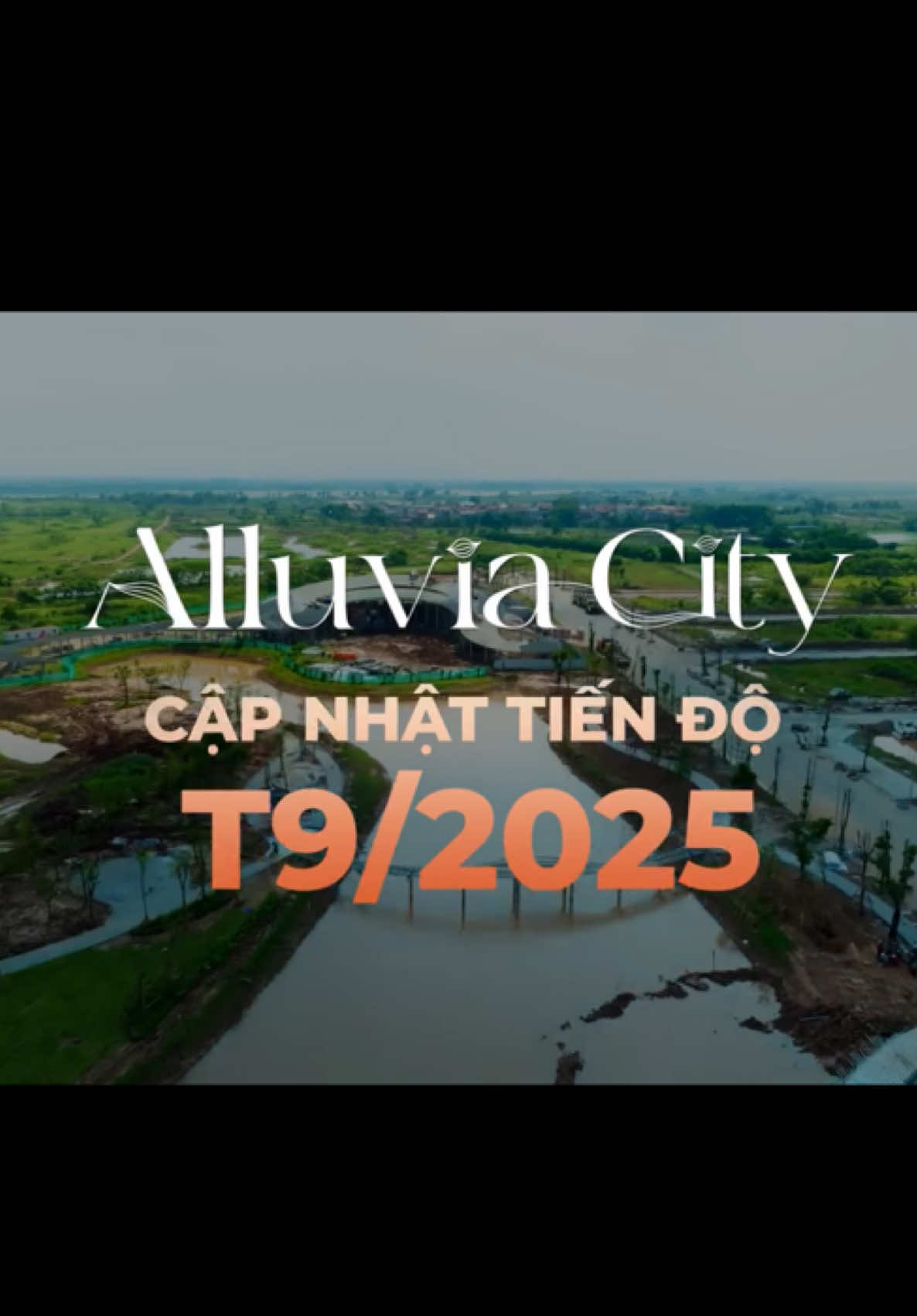 Tiến độ T9/2025 - Alluvia City Thành Phố Sinh Thái Khoáng Nóng Đầu Tiên Bên Sông Hồng #alluviacity #nguyenanhbds5sao 