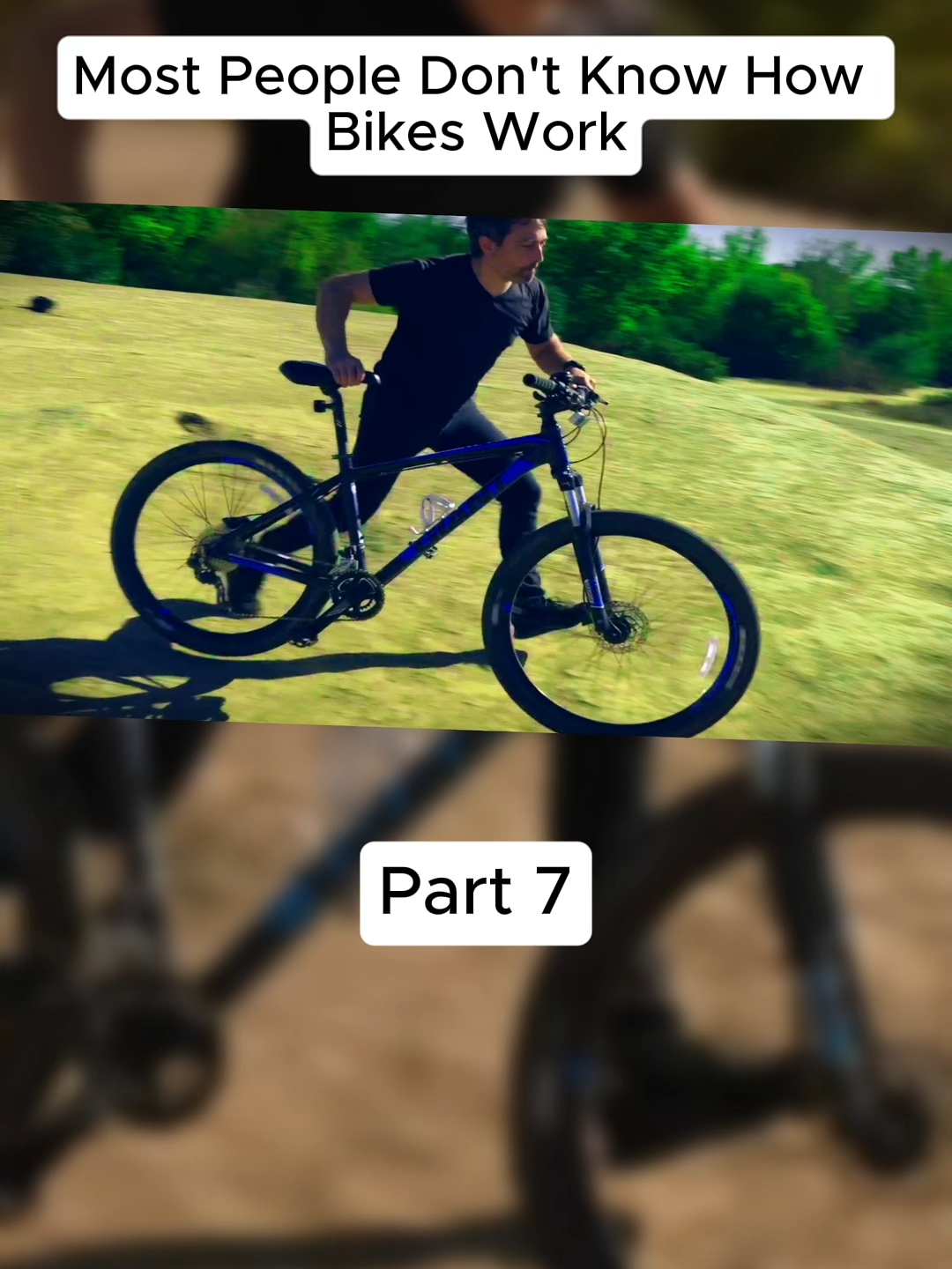 Most People Don't Know How Bikes Work