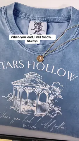 Stars Hollow: A place where friendships last a lifetime ✨✨ When you lead, I will follow… Always 💙 #starshollow #gilmoregirls #smalltownlove #comfortcolors 