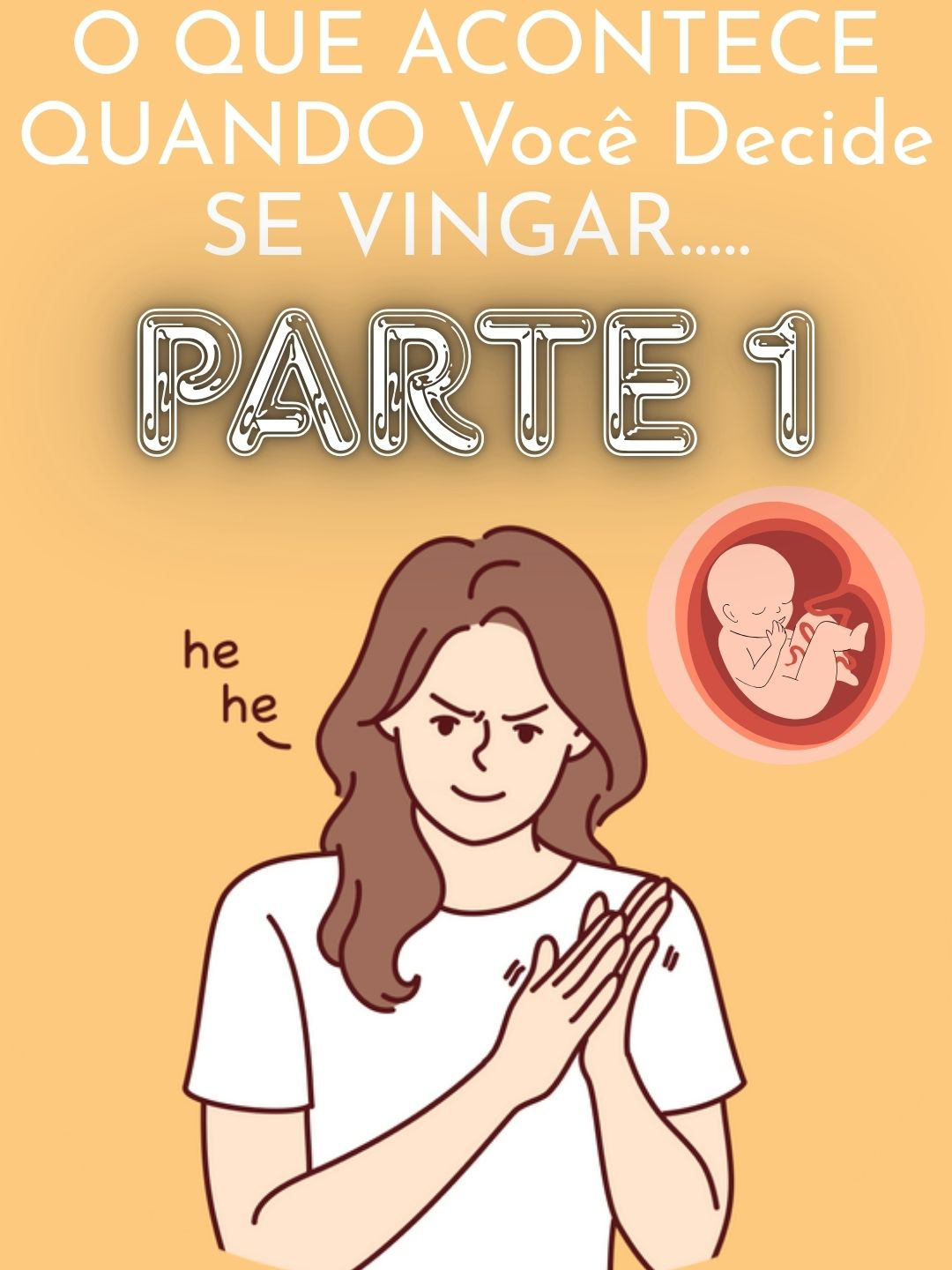PARTE 1 / O QUE ACONTECE QUANDO Você Decide SE VINGAR....#reddit #redditbrasil