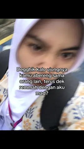 Aku lah sekoros ini mad, ditinggal kamu. Apah pole kamu bareng ben oreng laen mad. Pola aku pas mateh😭 #fyp #4u #madura