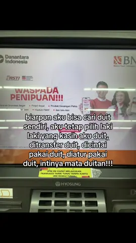 pokoknya skrng mah harus yang punya duit 🤭