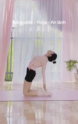 Nắng sớm - Yoga - An lành  Namaste 🧘🏻‍♀️ #yoga #yogachonguoimoibatdau #tapyoga #yogatainha #yenyoga 