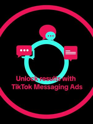 Try TikTok Messaging ads today!