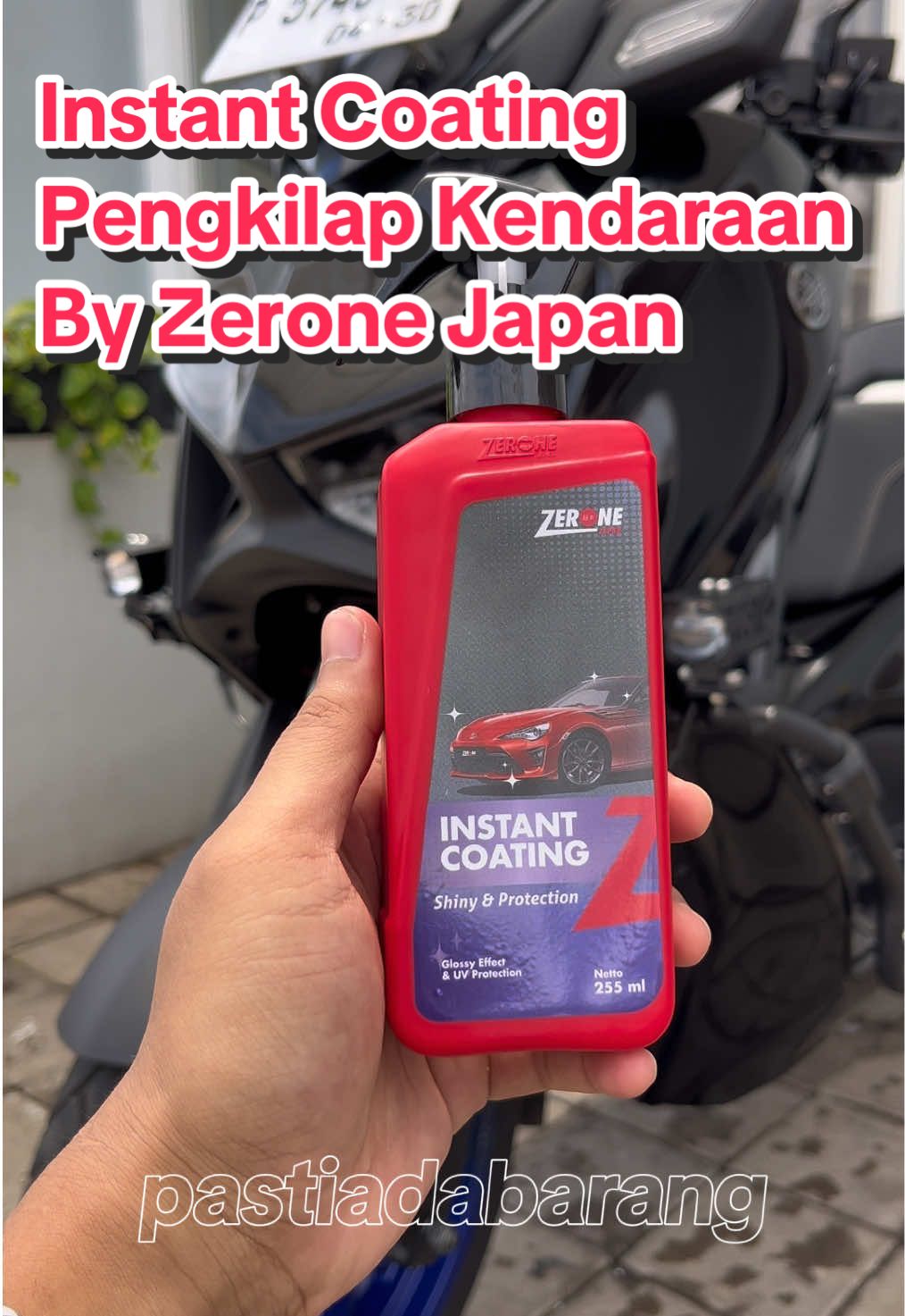 Pengkilap Body Mobil dan Motor Efek Daun Talas Semua Jenis Cat Kendaraan Instant Coating by @Zerone Japan Store  #instantcoating #instantcoatingzerone #pengkilapmobil #pengkilapmotor #zeronejapanjadiandalan 