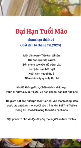 Đại hạn Tuổi Mão. bắt đầu từ tháng 7âl này nên m.n chú ý thỉnh sớm kim bài thái tuế và đồng xu hoa mai mang theo bên cạnh để giúp giải hạn giảm trừ vận hạn, để giúp gặp dữ hoá lành nhé ạ  nt trực tiếp tiktok hoặc nt qua z.l 05.65.84.90.92 để m tv nha!!  #thaitue #phongthuy #tamtai #giaihan 