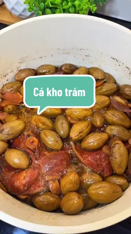 Cá kho với quả này thì vét sạch nồi cơm là có thật ạ #mesausoc #cakhotram #xh