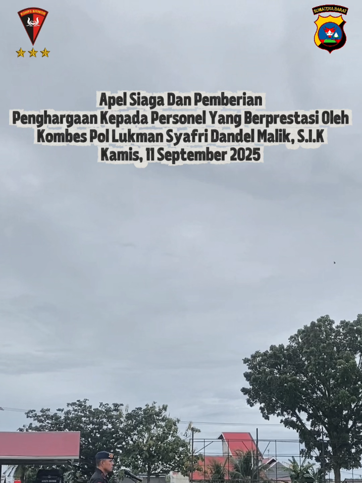 Kegiatan Apel Siaga Dan Pemberian Penghargaan Kepada Personel Yang Berprestasi Oleh KOMBES POL LUKMAN SYAFRI DANDEL MALIK, S.I.K. Kamis 11 September 2025 #brimobuntukindonesia #divhumaspolri #humaskorpsbrimobpolri #poldasumbar #humaspoldasumbar 