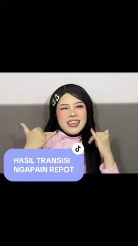 Membalas @Mitha Rahmawati07 Hasil Transisi Ngapain Repot rate nya berapa nih? #MasyaAllah #ngapainrepot #transisisamauti #makeuptransisi 