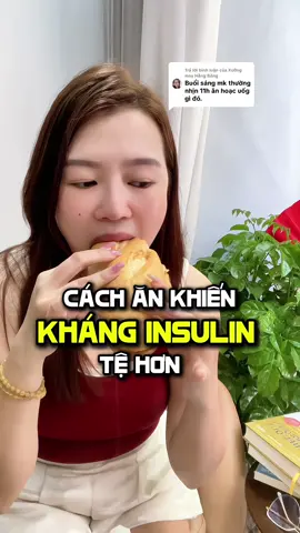 Trả lời @Xưởng may Hằng Bông nếu khó ăn chuẩn thì cách tốt hơn là không ăn #khanginsulin #chamsocsuckhoe #pcos #giammo #hoanghaihavan  