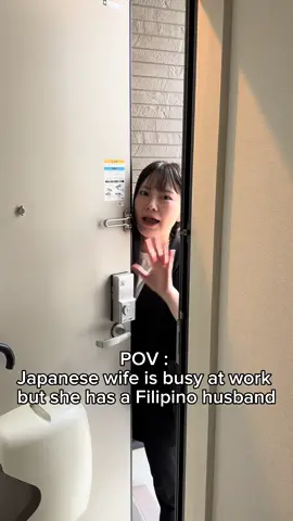 POV: Japanese wife is busy at work but she has a Filipino husband 🇯🇵❤️🇵🇭 #japinoy #tiktokphilippines #lifeinjapan #FRENAMI #internationallovestory 
