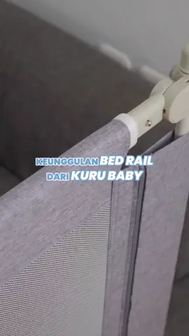 Hi moms! Berikut keunggulan bed rail dari Kuru Baby Indonesia. Tonton sampai habis ya🥰 #bedrail #bedrailbayi #pagarkasur #perlengkapanbayi #kuru 