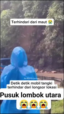 ngeriii mobil tengki hmpir tertimbun longsor.  #longsor #bencanaalamlongsor #lombokvirall🌴🌴 #fpy 