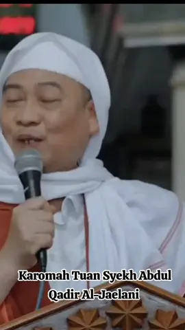 Karomah Tuan Syekh Abdul Qadir Al Jaelani  #abuyauciturtusi #abahucicilongok #almaghfurllahabuyauciturtusi #karomah #syekhabdulqodiraljaelani 