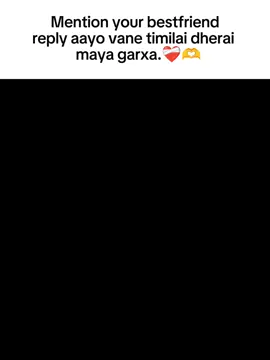 Mention your bestfriend.❤🫶 #fyppppppppppppppppppppppp #trending #goviral 