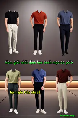 Bạn nghĩ polo chỉ để mặc đi học, đi làm? Sai rồi... xem hết để thấy sự khác biệt! #nhifashion #phoidonam #myoutfit #outfitideas #aopolonam