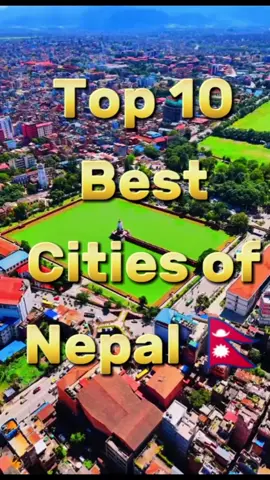 Top 10 Best Cities of Nepal 🇳🇵  #nepal #top10 #foryou #fyp #trending 