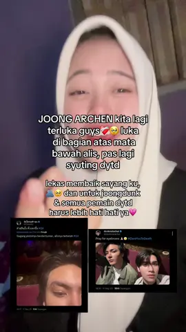 luka nya dalem bngt itu, pasti sakit bngt🥹❤️‍🩹 #joongarchen #joongdunk #dunknatachai #thaienthu #raikantopeni 