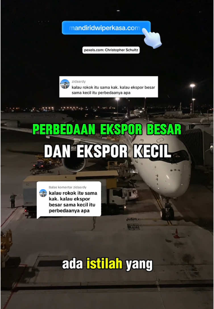 Membalas @zidaardy Semoga menjawab pertanyaannya #ekspor #eksporbesar #eksporkecil