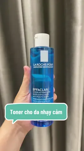 #toner #larocheposay #skincare #danhaycam #chamsocda 