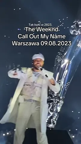 The Weeknd Call Out My Name Warszawa 09.08.2023 PGE Narodowy  Tak było w 2023. Z kim się widzę w 2026? #theweeknd #calloutmyname #warszawa #warsaw #fyp #foryou #dlaciebie #afterhourstilldawn #tour 