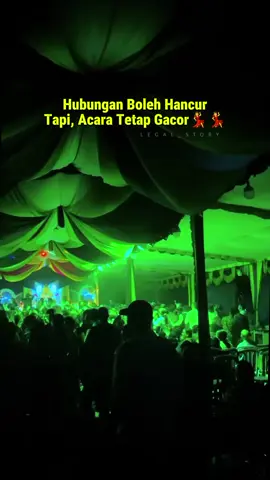 hubungan boleh hancur tapi acara tetap gacor💃💃 #partyalwaysntt🌴🌴 #fyppppppppppppppppppppppp #Pesta_timur 