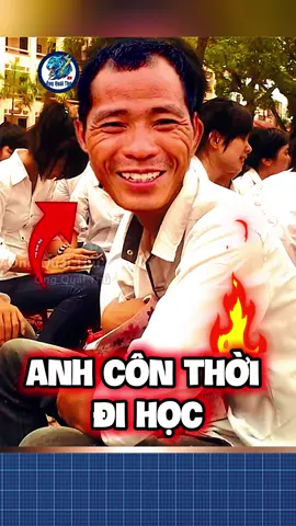 Anh Côn Thời Đi Học NGHE BÀI TRÌNH