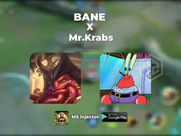Bane x Mr. Krabs 🔥🔥 - #mobilelegends #fyp #MLBB 