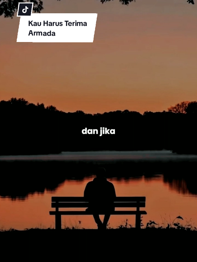 Kau Harus Terima - Armada #kauharusterima #armada #lyrics #trendtiktok #CapCut 